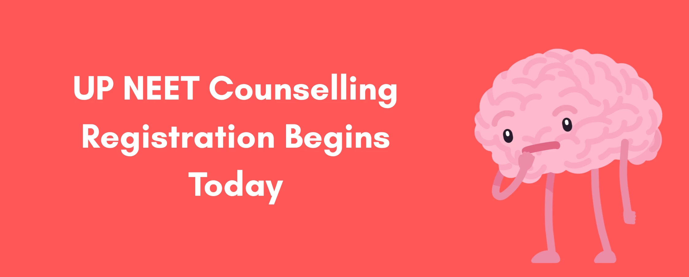 UP NEET Counselling Registration Begins Today